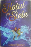 Hotul de stele &ndash; Lindsey Becker