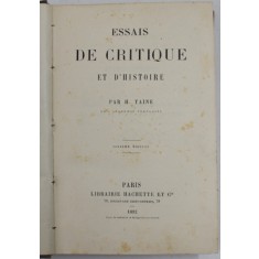 ESSAIS DE CRITIQUE ET D &#039; HISTOIRE par H. TAINE , 1892