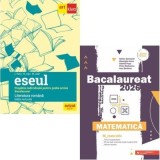 Pachet Bacalaureat 2026. Eseul. Literatura Romana. Pregatire individuala pentru proba scrisa si Matematica M_Mate-Info - Liliana Paicu, Gheorghe Iurea