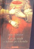 Cat de mult o iubim pe Glenda - Julio Cortazar, Polirom, 2009, Roman, Beletristica, 220 pagini