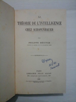 LA THEORIE DE L&amp;#039;INTELLIGENCE CHEZ SCHOPENHAUER - PHILIPPE MEDITCH foto