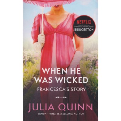 Bridgerton: When He Was Wicked - Julia Quinn foto