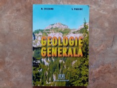 GEOLOGIE GENERALA : CURS PENTRU STUDENTII ANULUI I AI FACULTATII DE GEOGRAFIE de NICOLAE TICLEANU , SIMON PAULIUC