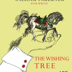 Copacul dorintelor. The Wishing Tree | William Faulkner