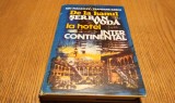 DE LA HANUL SERBAN VODA LA HOTEL INTERCONTINENTAL - Ion Paraschiv, Trandafir Iliescu - Editura Sport-Turism, 1979, 295 p.