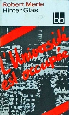 Robert Merle - Hinter glas foto