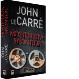 Mostenirea spionilor - John Le Carre