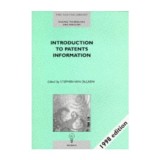 Introduction to Patents Information (Information in Focus Series)
