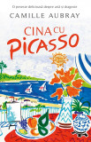 Cina Cu Picasso, Camille Aubray - Editura RAO Books