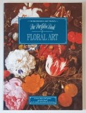 WORDSWORTH ART PRINBTS , THE PORTOFOLIO BOOK OF FLORAL ART , 1995