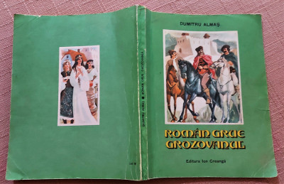 Roman Grue Grozovanul. Editura Ion Creanga, 1987 - Dumitru Almas foto