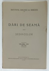 INSTITUTUL GEOLOGIC AL ROMANIEI , DARI DE SEAMA ALE SEDINTELOR , VOLUMUL XVII , 1928 -1929 , APARUT 1930
