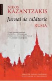 Jurnal de calatorie. Rusia - Nikos Kazantzakis