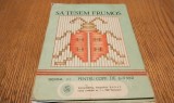 SA TESEM FRUMOS Seria III Pentru Copii de 6-9 Ani - Intreprinderea Poligrafica Banat, 1987, 15 planse; coperta originala