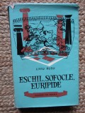 ESCHIL,SOFOCLE,EURIPIDE-LIVIU RUSU CARTONATA