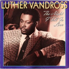 Vinil LP Luther Vandross &ndash; The Night I Fell In Love (VG)