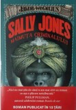 Sally Jones. Maimuta criminalului | Sally Jones, Litera