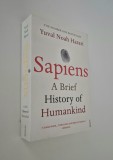 Yuval Noah Harari Sapiens A Brief History Of Humankind / Scurta istorie a omenirii Editie in limba engleza