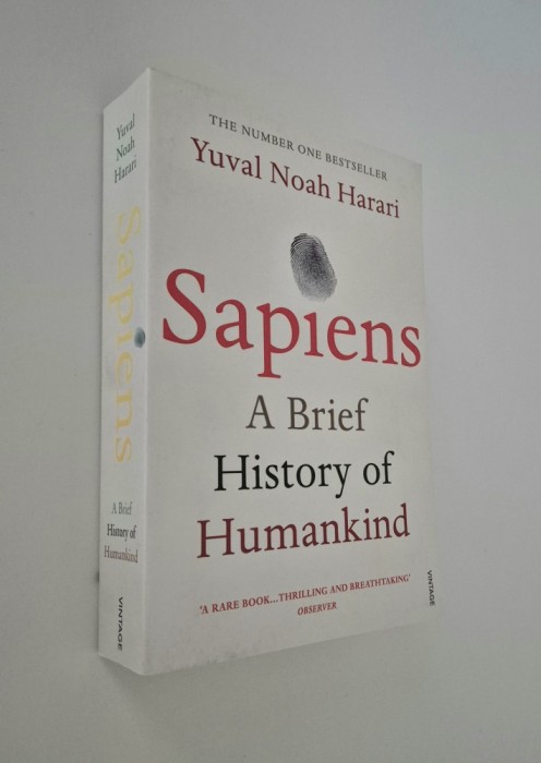 Yuval Noah Harari Sapiens A Brief History Of Humankind / Scurta istorie a omenirii Editie in limba engleza