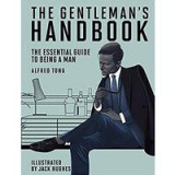 The Gentleman&#039;s Handbook