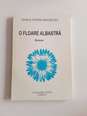 O floare albastra - Vasile Dorin Ghilencea foto