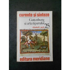 Elisabeth Geck - Gutenberg si arta tiparului