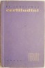 Certitudini (Versuri) - Al. Jebeleanu, Carte Poezie cu Autograf. Editie Originala