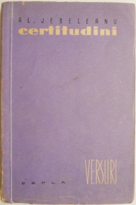 Certitudini (Versuri) &amp;ndash; Al. Jebeleanu (cu autograf) foto