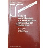 Recueil des problemes sur les equations differentielles ordinaires - 1981 - M. L. Krasnov ($V29)