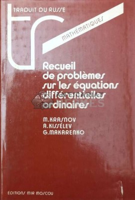 Recueil des problemes sur les equations differentielles ordinaires - 1981 - M. L. Krasnov ($V29) foto