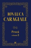 Proza (vol. II) - Didactica Publishing House