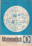 C. P. Popovici, I. G. Borca, I. C. Ligor - Matematica. Manual pentru cl. a V-a
