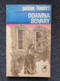 DOAMNA BOVARY - Gustave Flaubert (editura Cartea Romaneasca)