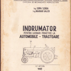 HST C6081 Îndrumător pentru lucrări practice la automobile-tractoare 1963 Cluj