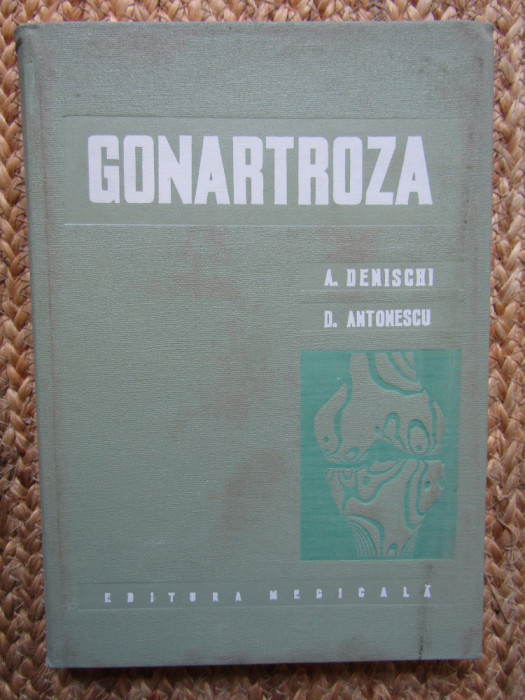 Gonartroza - A. Denischi