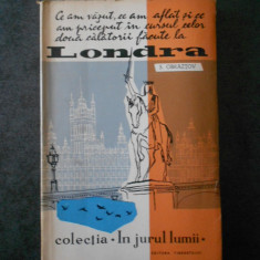 S. OBRAZTOV - LONDRA (Colectia IN JURUL LUMII)