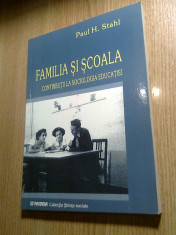 Paul H Stahl-Familia si scoala Bucuresti 1949-1952-Contrib. sociologia educatiei foto