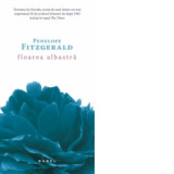 Floarea albastra - Penelope Fitzgerald