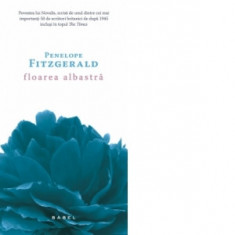 Floarea albastra - Penelope Fitzgerald