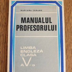 Manualul profesorului. Limba engleză clasa a V-a - Mariana Țăranu