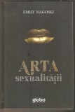 Emily Nagoski-Arta Sexualitatii
