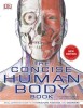 The Concise Human Body Book