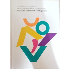 Dictionar roman-ceh de cuvinte similare - Petra Adamkova, Jirina Vyoralkova