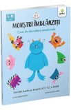 Monstri imblanziti. Activitati bazate pe terapiile ACT, TCC si EMDR - Lauren Stockly, Ellen Surrey