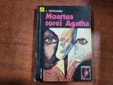 Moartea sorei Agatha de I.Mocanu