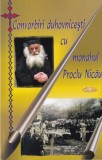 Convorbiri duhovnicesti cu monahul Proclu Nicau