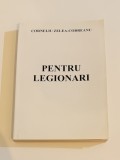 Pentru Legionari de Corneliu Zelea Codreanu (1999)