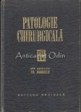 Cumpara ieftin Patologie Chirurgicala IV - Th. Burghele, 1977, George Calinescu