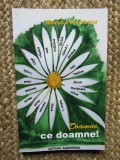 Maruca Pivniceru - Doamne, ce doamne! (Editia: 2008) AUTOGRAF