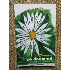 Maruca Pivniceru - Doamne, ce doamne! (Editia: 2008) AUTOGRAF